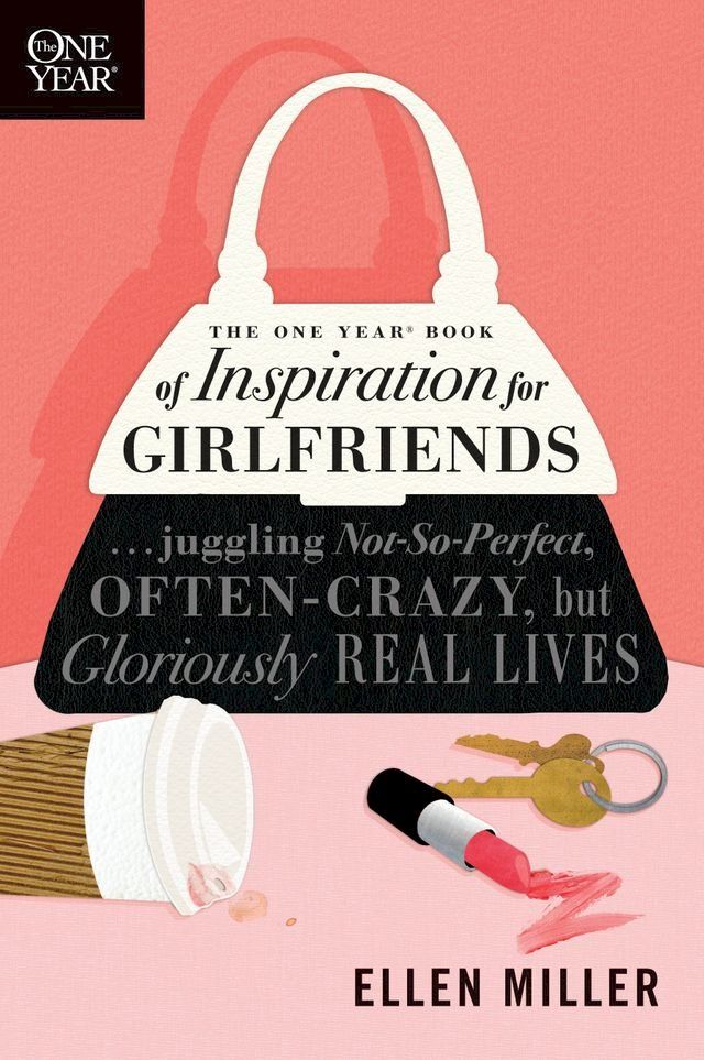  The One Year Book of Inspiration for Girlfriends(Kobo/電子書)