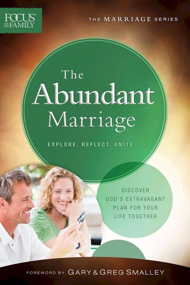  The Abundant Marriage (Focus on the Family Marriage Series)(Kobo/電子書)