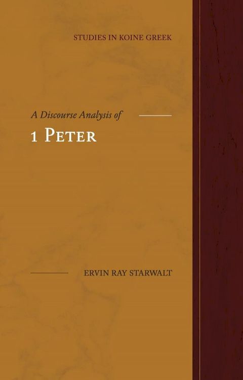 A Discourse Analysis of 1 Peter(Kobo/電子書)