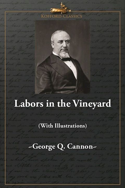 Labors in the Vineyard (With Illustrations)(Kobo/電子書)