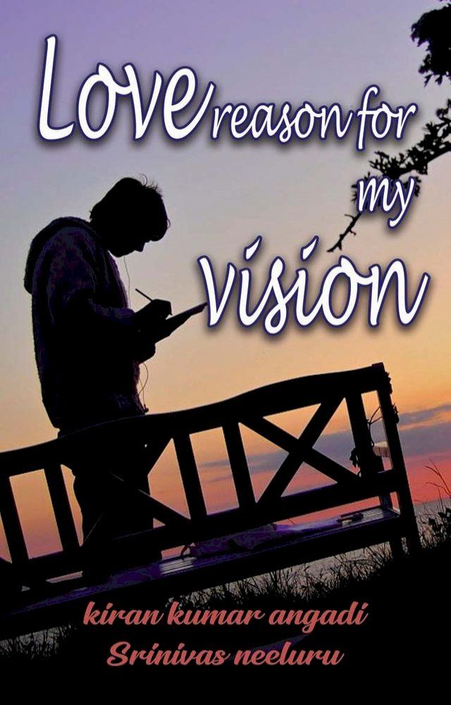  Love Reason for my Vision(Kobo/電子書)