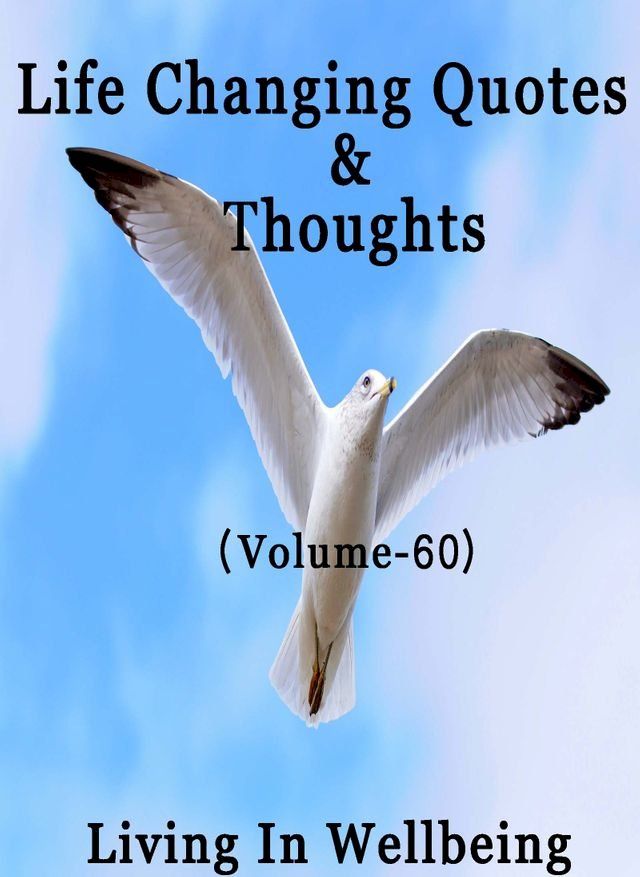  Life Changing Quotes & Thoughts (Volume-60)(Kobo/電子書)