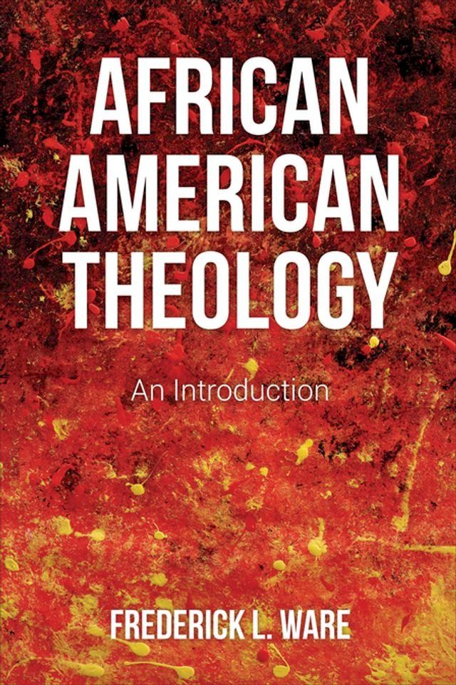  African American Theology(Kobo/電子書)