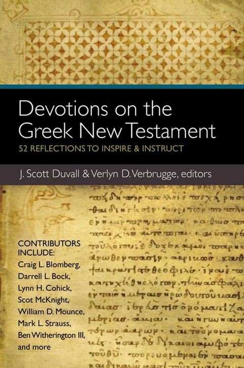 Devotions on the Greek New Testament(Kobo/電子書)