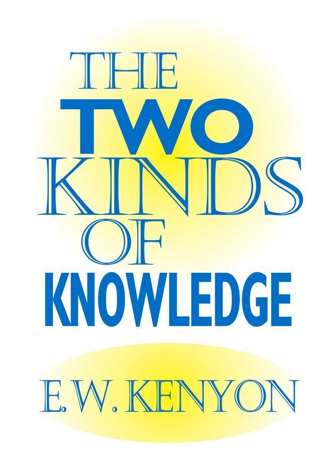  The Two Kinds of Knowledge(Kobo/電子書)