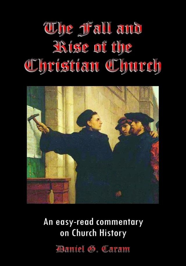  The Fall and Rise of the Christian Church(Kobo/電子書)