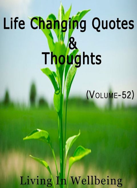 Life Changing Quotes & Thoughts (Volume-52)(Kobo/電子書)