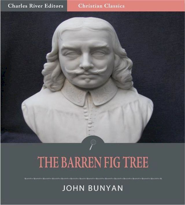  The Barren Fig Tree (Illustrated Edition)(Kobo/電子書)