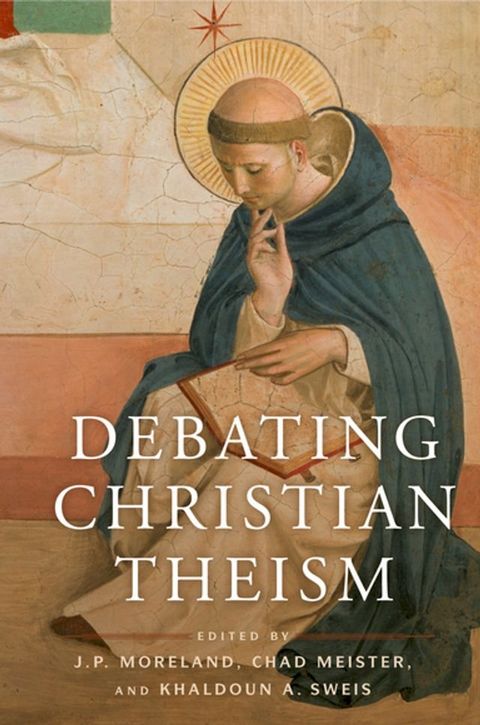 Debating Christian Theism(Kobo/電子書)