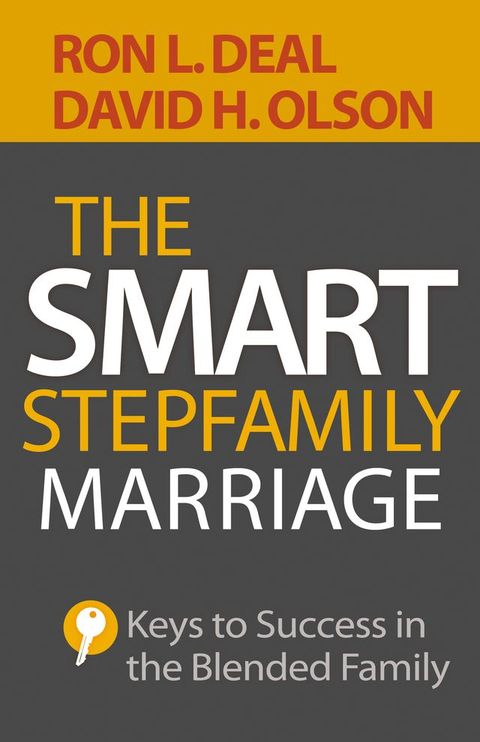 The Smart Stepfamily Marriage(Kobo/電子書)