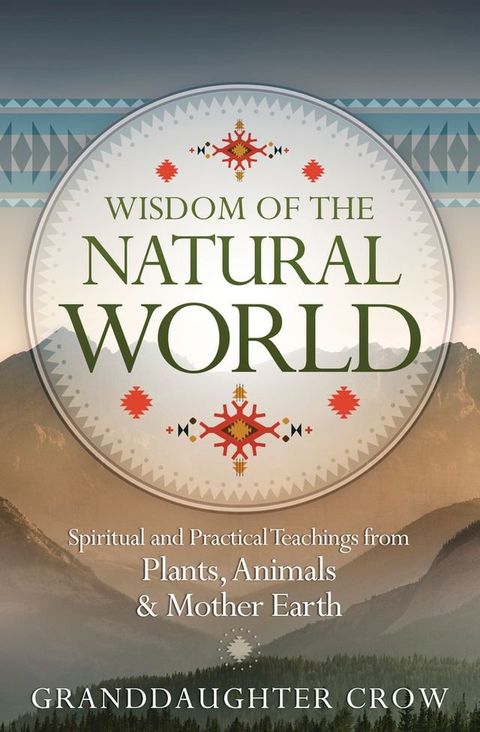 Wisdom of the Natural World(Kobo/電子書)