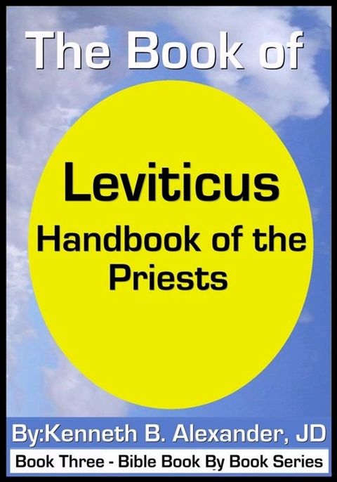 Leviticus - Handbook of the Priests(Kobo/電子書)