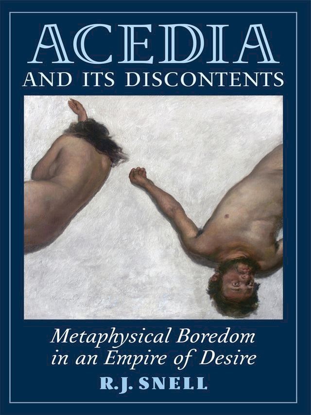  Acedia and Its Discontents(Kobo/電子書)