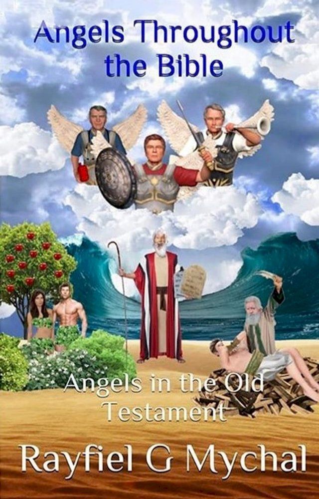  Angels Throughout the Bible(Kobo/電子書)