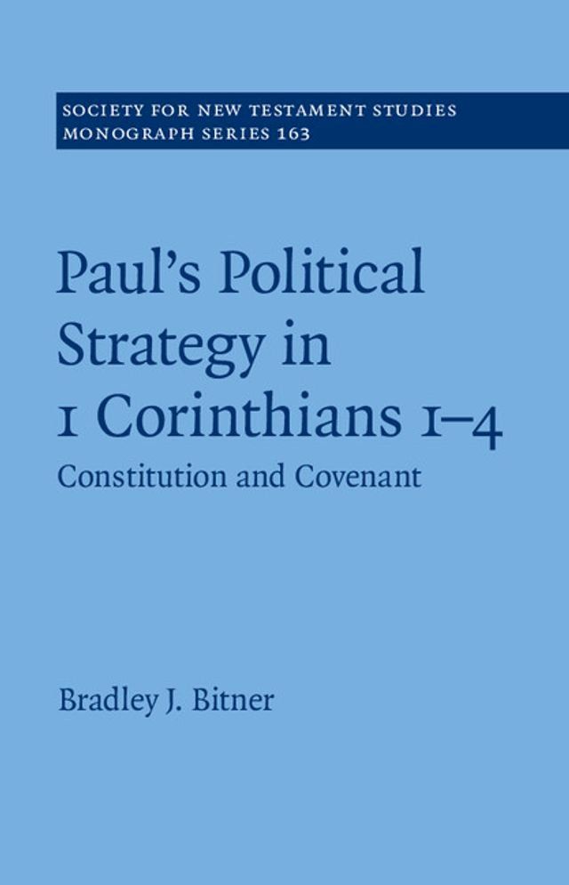  Paul's Political Strategy in 1 Corinthians 1–4(Kobo/電子書)