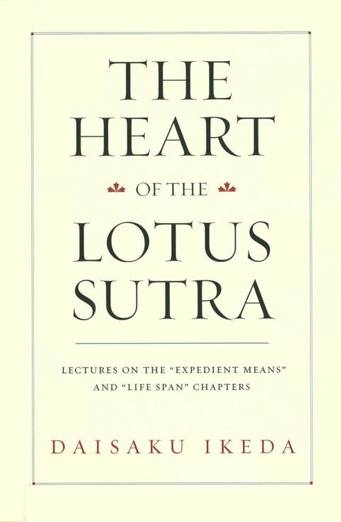 The Heart of the Lotus Sutra(Kobo/電子書)