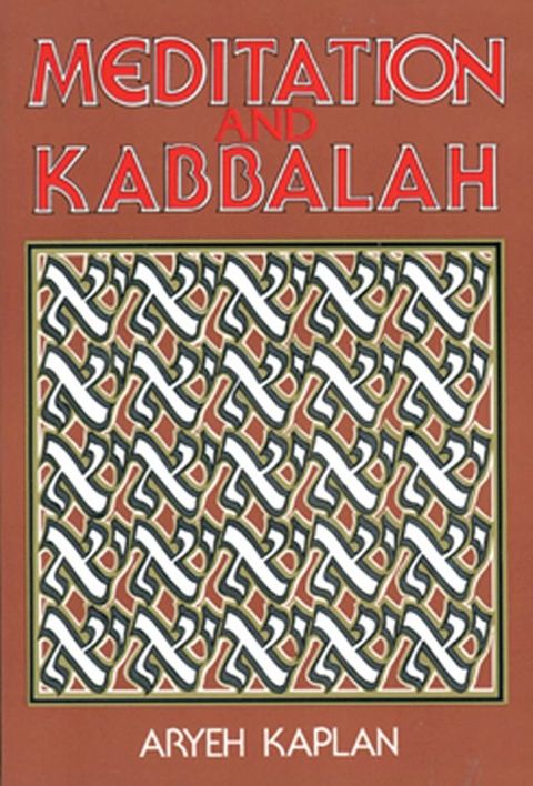 Meditation and Kabbalah(Kobo/電子書)