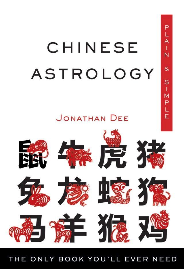  Chinese Astrology Plain & Simple(Kobo/電子書)