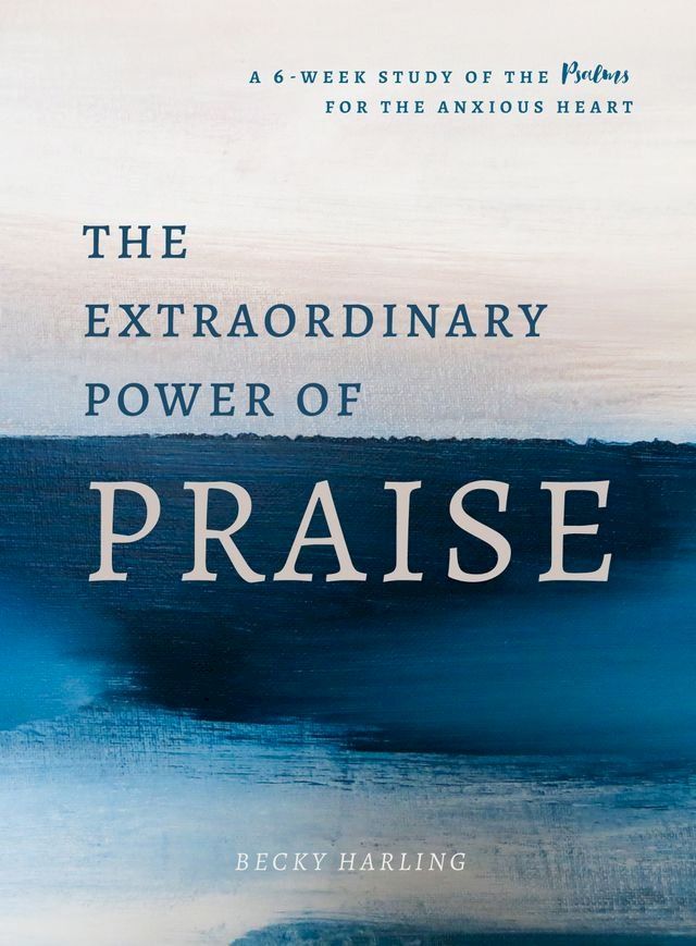  The Extraordinary Power of Praise(Kobo/電子書)