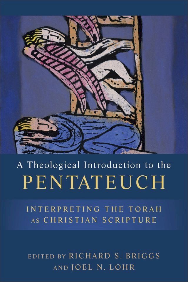  Theological Introduction to the Pentateuch, A(Kobo/電子書)