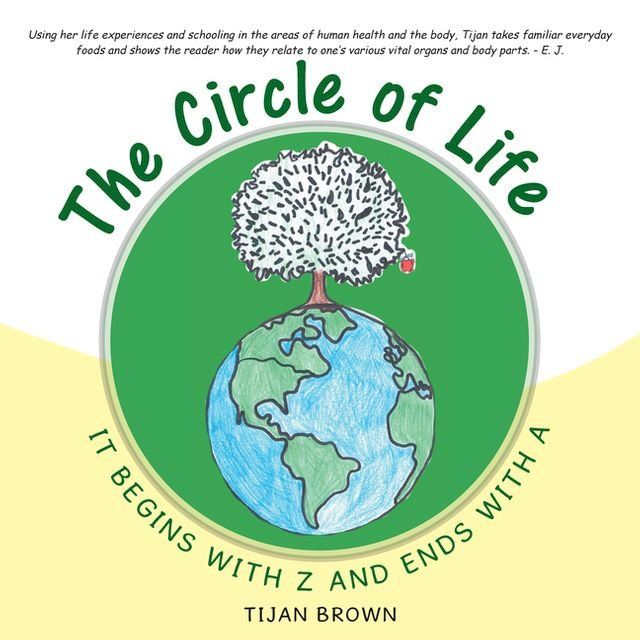  The Circle of Life: It Begins with Z and Ends with A(Kobo/電子書)