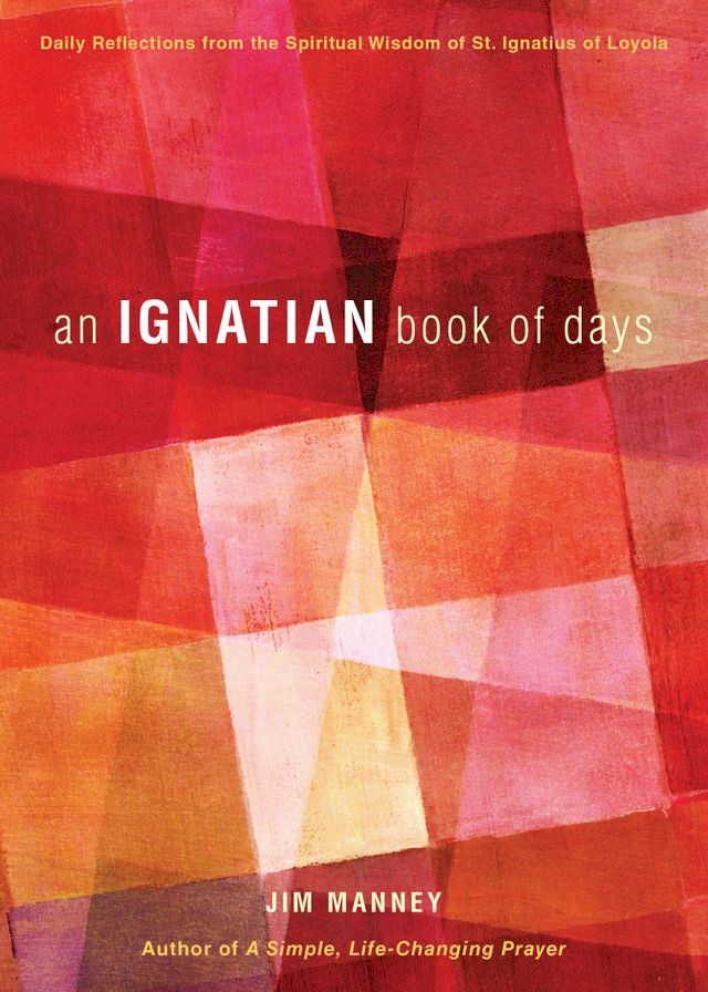  An Ignatian Book of Days(Kobo/電子書)