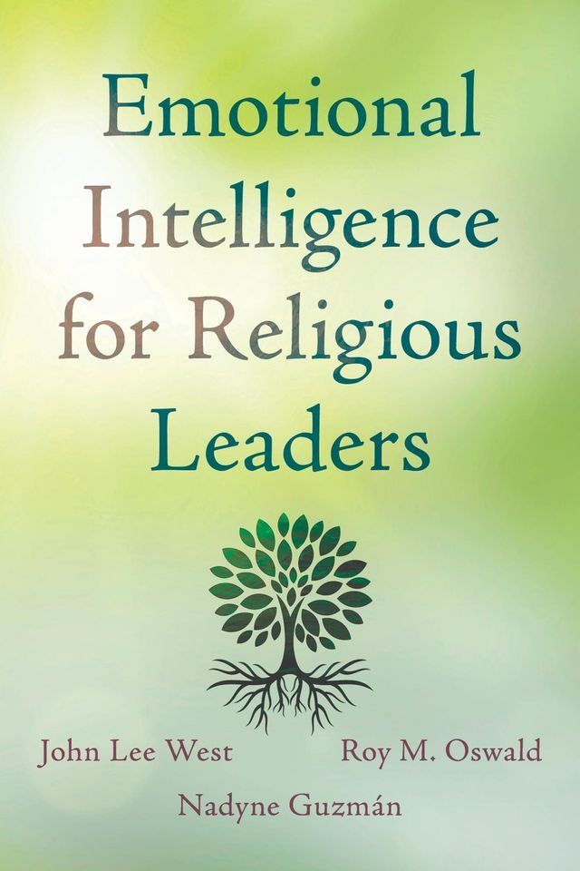  Emotional Intelligence for Religious Leaders(Kobo/電子書)