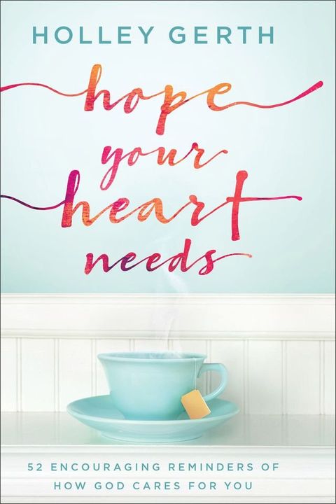 Hope Your Heart Needs(Kobo/電子書)