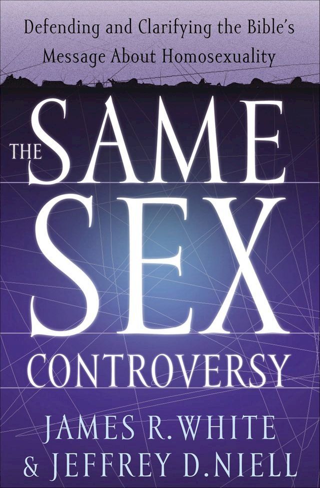  The Same Sex Controversy(Kobo/電子書)