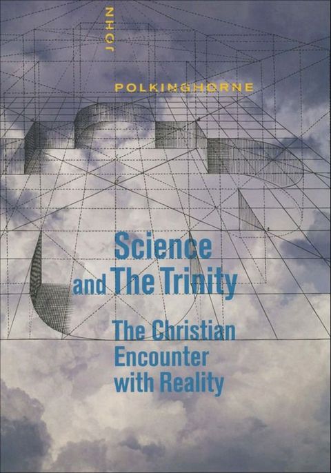 Science and the Trinity(Kobo/電子書)