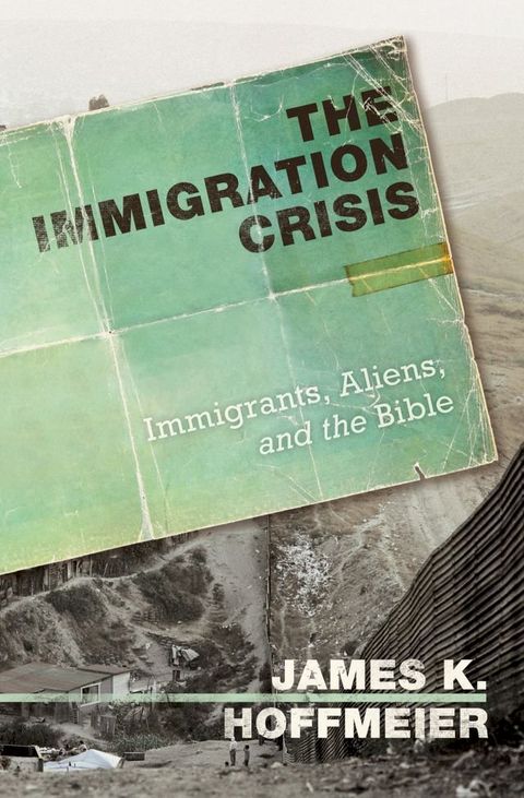 The Immigration Crisis(Kobo/電子書)