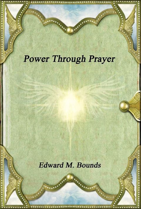 Power Through Prayer(Kobo/電子書)