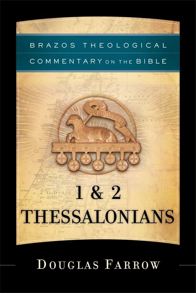  1 & 2 Thessalonians (Brazos Theological Commentary on the Bible)(Kobo/電子書)