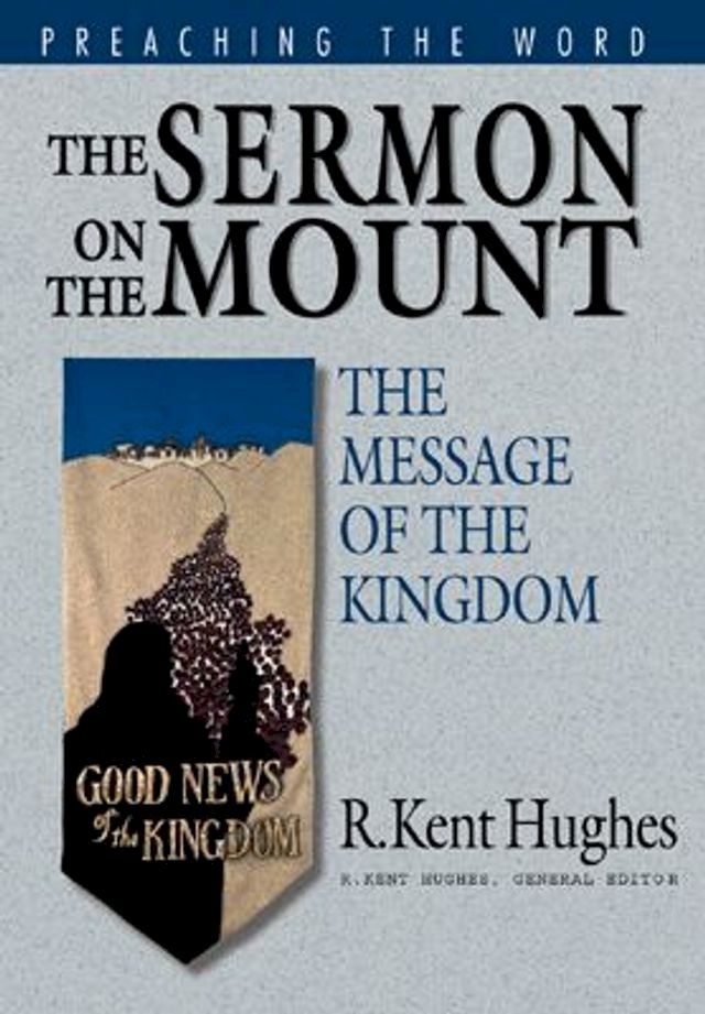  The Sermon on the Mount: The Message of the Kingdom(Kobo/電子書)