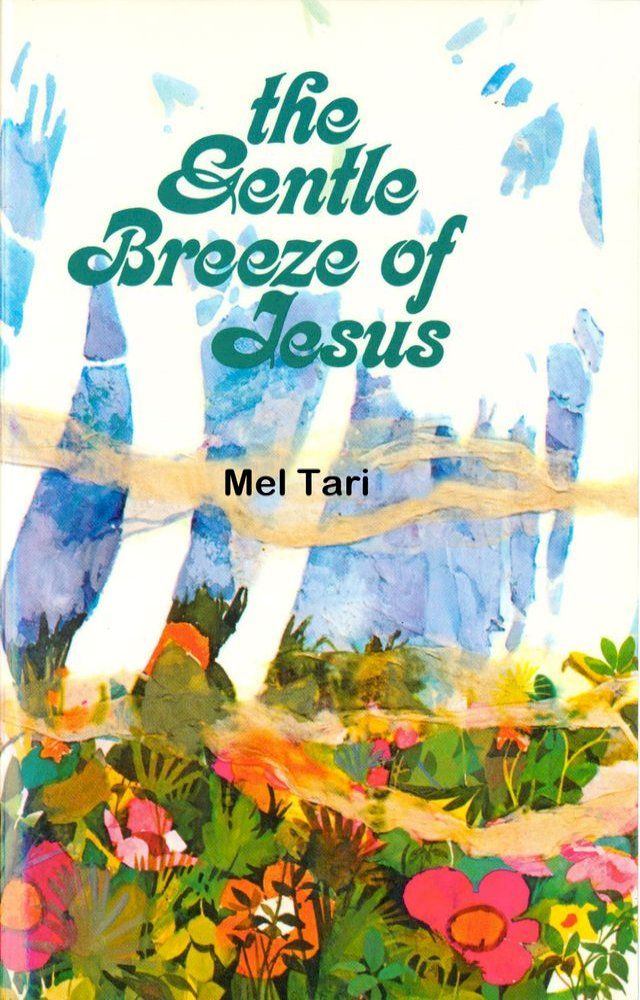  The Gentle Breeze of Jesus(Kobo/電子書)