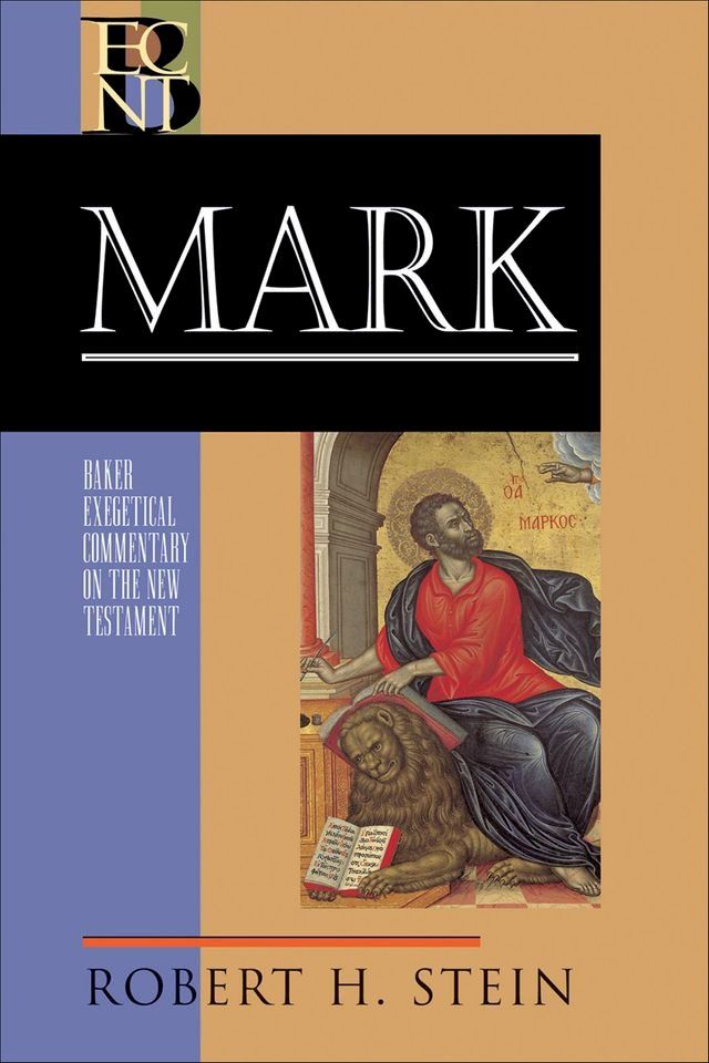  Mark (Baker Exegetical Commentary on the New Testament)(Kobo/電子書)