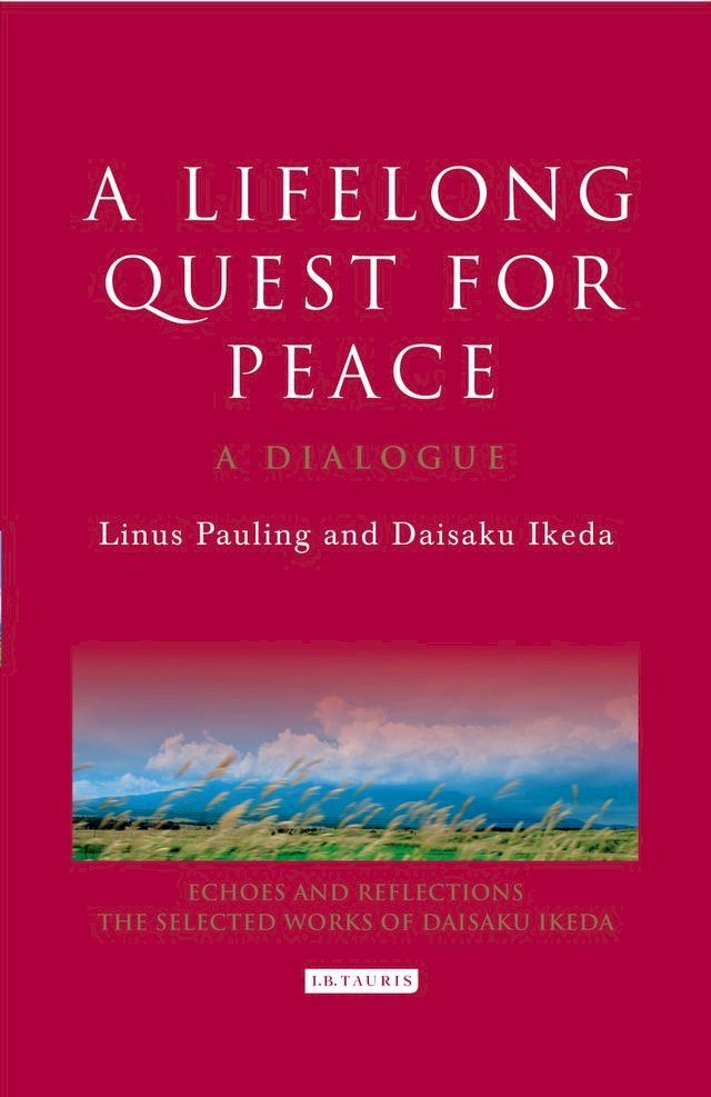  A Lifelong Quest for Peace(Kobo/電子書)