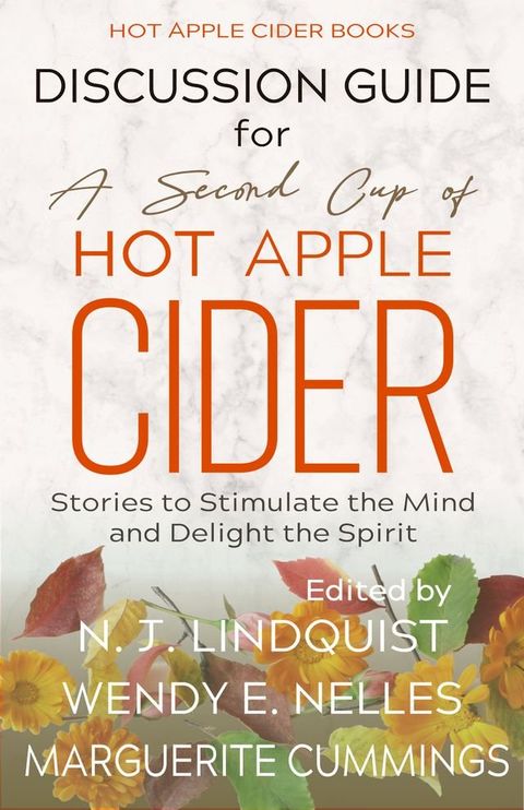 Discussion Guide for A Second Cup of Hot Apple Cider(Kobo/電子書)