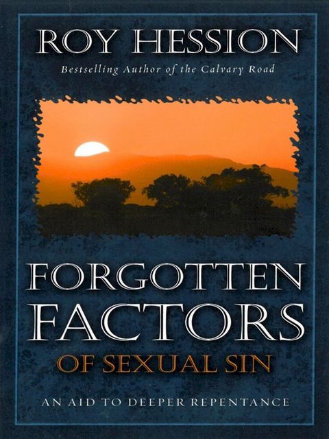 Forgotten Factors of Sexual Sin(Kobo/電子書)