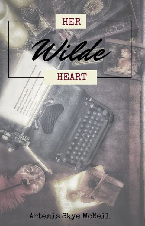 Her (Oscar) Wilde Heart (Beats Strong)(Kobo/電子書)