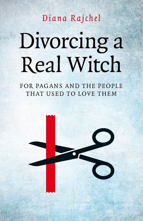 Divorcing a Real Witch(Kobo/電子書)