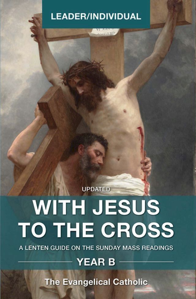  With Jesus to the Cross, Year B(Kobo/電子書)