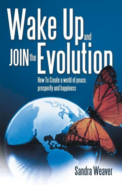 Wake up and Join the Evolution(Kobo/電子書)