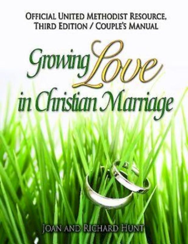  Growing Love In Christian Marriage Third Edition - Couple's Manual (Pkg of 2)(Kobo/電子書)