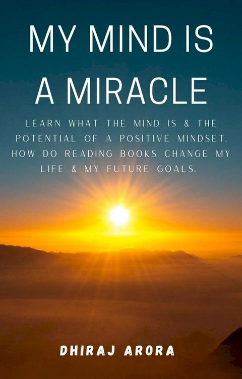 My Mind Is A Miracle(Kobo/電子書)