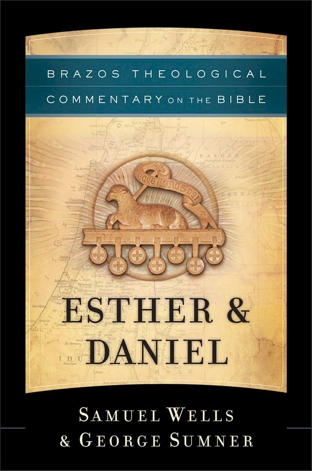  Esther & Daniel (Brazos Theological Commentary on the Bible)(Kobo/電子書)