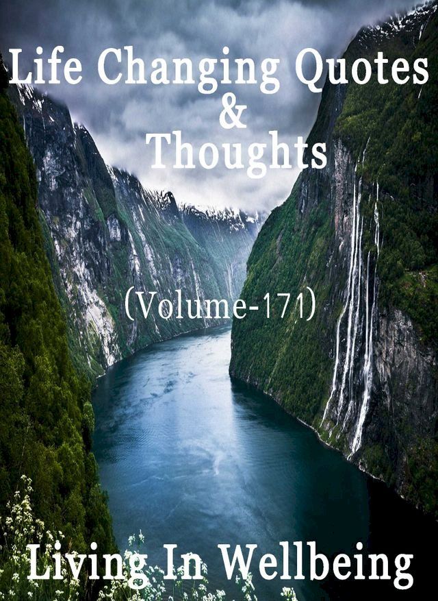  Life Changing Quotes & Thoughts (Volume 171)(Kobo/電子書)