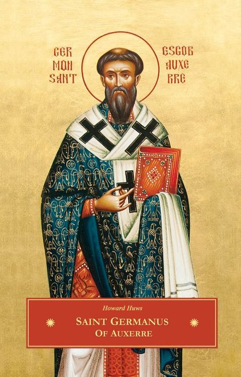 St. Germanus of Auxerre(Kobo/電子書)