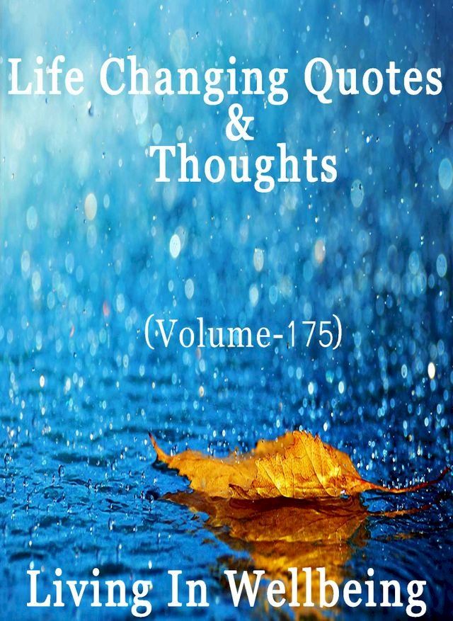  Life Changing Quotes & Thoughts (Volume 175)(Kobo/電子書)