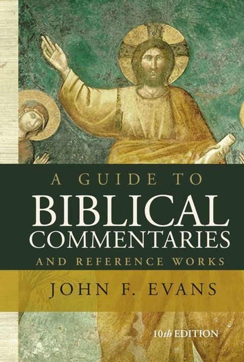 A Guide to Biblical Commentaries and Reference Works(Kobo/電子書)